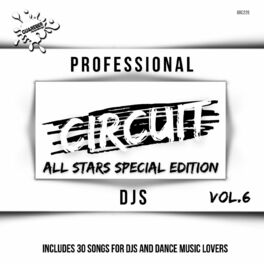 Album cover of Professional Circuit Djs (All Stars Special Edition) Compilation, Vol. 6