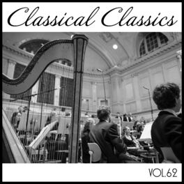 Album cover of Classical Classics, Vol. 62