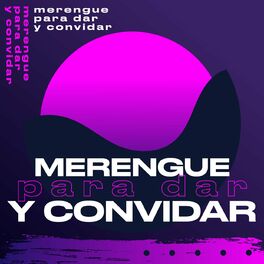 Album cover of Merengue para dar y convidar