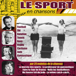 Album cover of Le sport en chansons (Par 25 vedettes de la chanson)