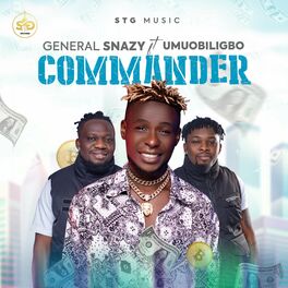 Album cover of Commander (feat. Generalsnazy & Umu obiligbo)