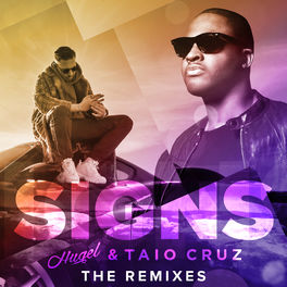Album cover of Signs (The Remixes)
