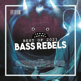 Album cover of Bass Rebels Best Of 2021