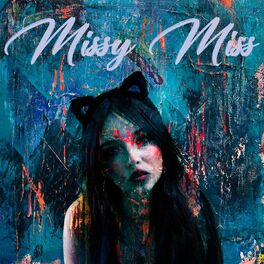 Album cover of Missy Miss