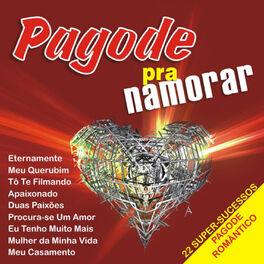 Album cover of Pagode Pra Namorar