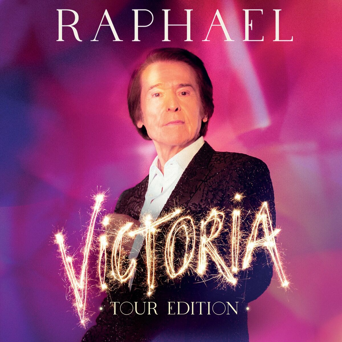 Raphael - Victoria Tour Edition: letras de canciones | Deezer