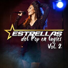 Album cover of Estrellas Del Pop En Inglés Vol. 2