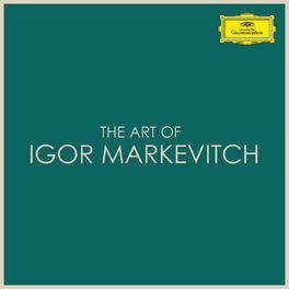 Album cover of The Art of Igor Markevitch