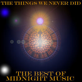 Album cover of The Things We Never Did