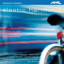 Album cover of Donnacha Dennehy: Elastic Harmonic
