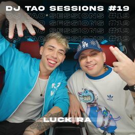 Album cover of LUCK RA | DJ TAO Turreo Sessions #19