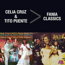 Album cover of Fania Classics: Celia Cruz & Tito Puente