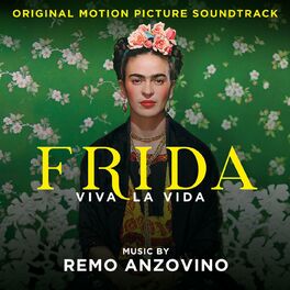 Album cover of Frida - Viva la vida (Original Motion Picture Soundtrack)