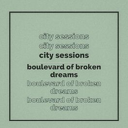 Album cover of Boulevard Of Broken Dreams (feat. Citycreed)