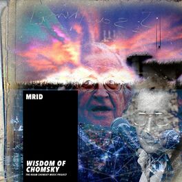Album cover of Wisdom of Chomsky - Volume 1 (The Noam Chomsky Music Project)