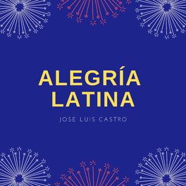 Album cover of Alegría Latina