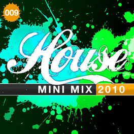 Album cover of House Mini Mix 009 - 2010