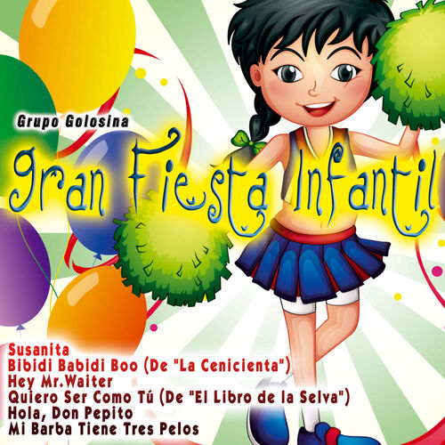 Download Grupo Golosina - Gran Fiesta Infantil: lyrics and songs ...