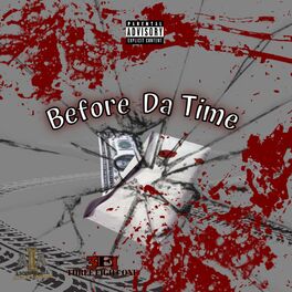 Album cover of Before Da Time