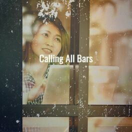 Album cover of Calling All Bars