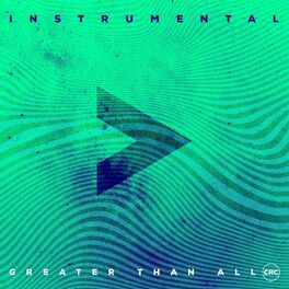 Album cover of Greater Than All (Instrumental)