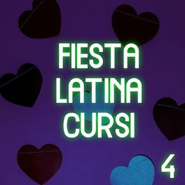 Album cover of Fiesta Latina Cursi Vol. 4