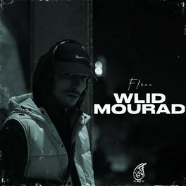 Album cover of Wlid Mourad (feat. Flenn)