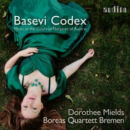 Album cover of Basevi Codex - Music at the Court of Margaret of Austria