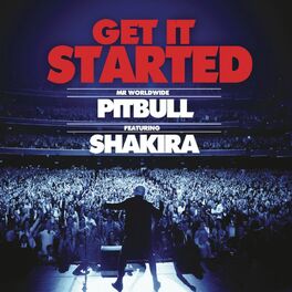 Album cover of Get It Started (feat. Shakira)
