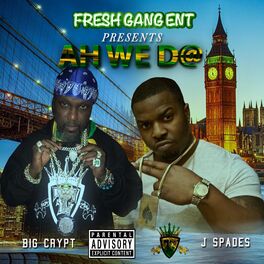 Album cover of Ah We Dat (feat. J Spades)