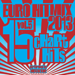 Album cover of Euro Hit Mix - 2013 - Vol. 5