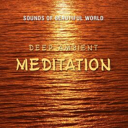 Album cover of Deep Ambient: Meditation