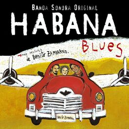 Album cover of Habana Blues (Banda Sonora Original)