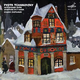 Album cover of Tchaikovsky: Nutcracker Suite, Overture in F Major