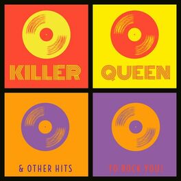 Album cover of Killer Queen & other hits to Rock You!