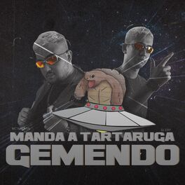 Album cover of Manda a Tartaruga Gemendo