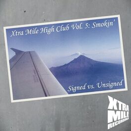Album cover of Xtra Mile High Club, Vol. 5 - Smokin'
