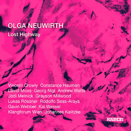 Album cover of Olga Neuwirth: Lost Highway