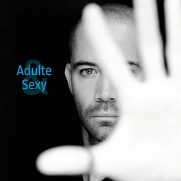 Album cover of Adulte & sexy (single)