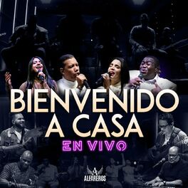 Album cover of Bienvenido a Casa (En Vivo)