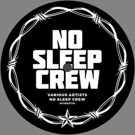 Album cover of No Sleep Crew
