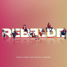 Album cover of Rebelde la Serie (Official Soundtrack)