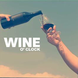 Album cover of Wine O'clock