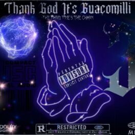 Album cover of Thank God It's Guacomilli 3