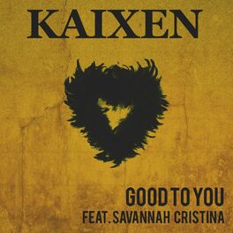 Album cover of Good to You