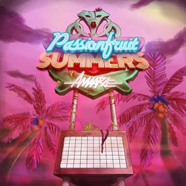 Album cover of Passionfruit Summers