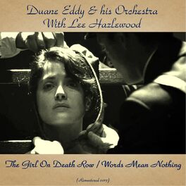 Duane Eddy His Orchestra With Lee Hazlewood The Girl On Death