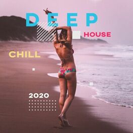 Album cover of Deep House Chill 2020