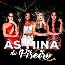 Album cover of As Mina do Piseiro