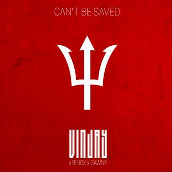 Vin Jay Can t Be Saved listen with lyrics Deezer